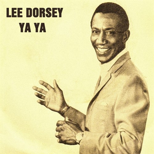 Lee Dorsey Songs MP3 Download